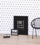 REBEL RULES - Poster infantil - No seas perfecto